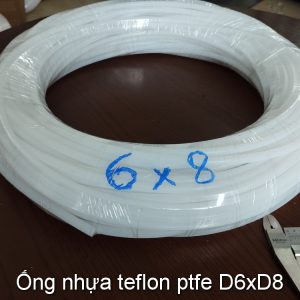 Day nhua teflon Ptfe D6xD8 dan nuoc nong